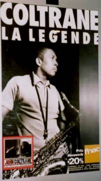 JOHN COLTRANE: LA LEGENDE